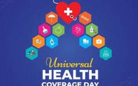 சர்வதேச யுனிவர்சல் ஹெல்த் கவரேஜ் தினம் –( December12)