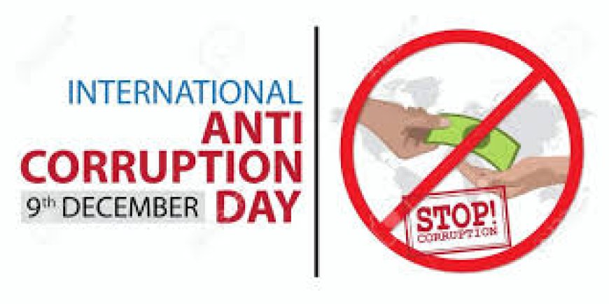 சர்வதேச ஊழலுக்கு எதிரான தினம் (International Anti-Corruption Day)