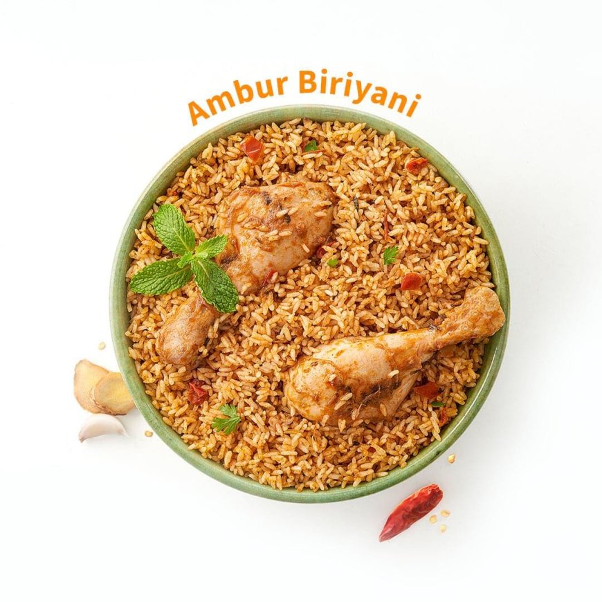 ஆம்பூர் சிக்கன் பிரியாணி - Ambur Chicken Briyani