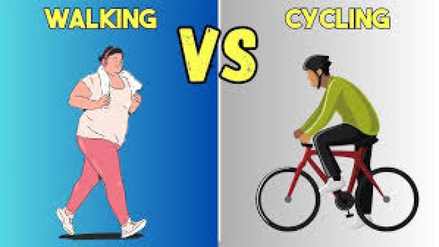 Walking vs Cycling: நடைப்பயிற்சி மற்றும் சைக்கிள் ஓட்டுதல்... எடை குறைப்புக்கு எது சிறந்தது?