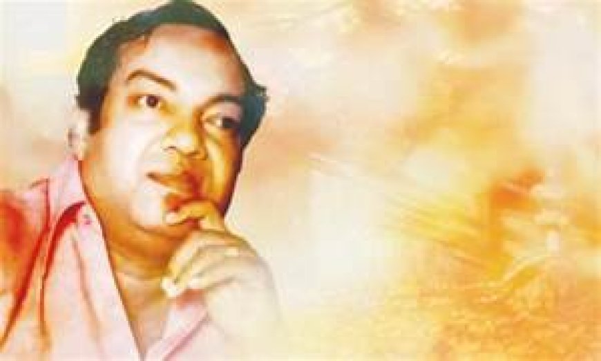 “வாழ்க்கையை இரண்டு வரிகளில் சொல்லிய கவிஞர் – கண்ணதாசன்